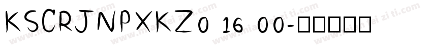 KSCRJNPXKZ0 16 00字体转换